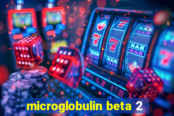 microglobulin beta 2