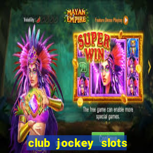 club jockey slots sorte 2023