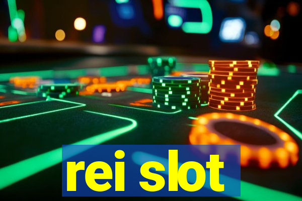 rei slot