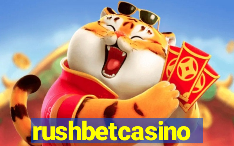 rushbetcasino