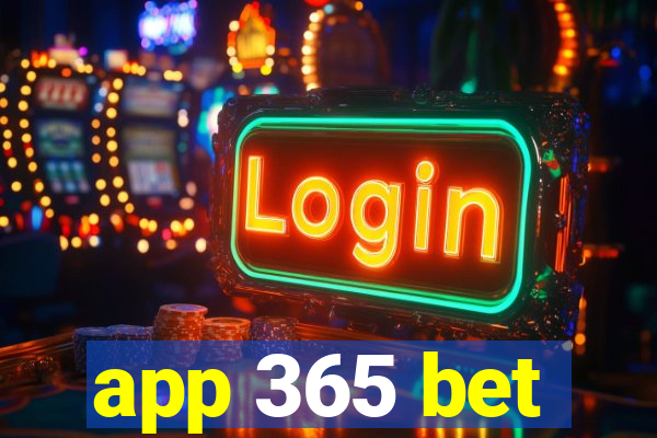 app 365 bet