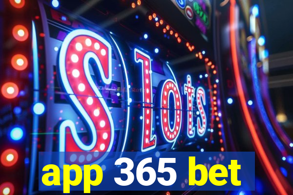 app 365 bet