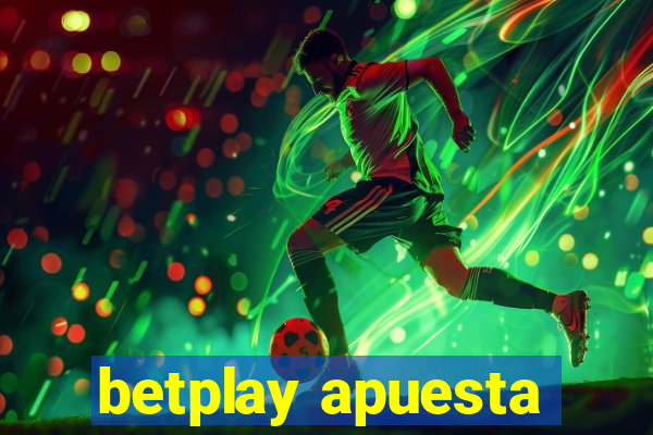 betplay apuesta