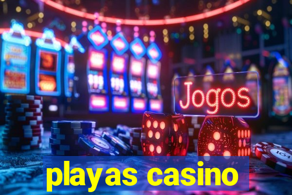 playas casino