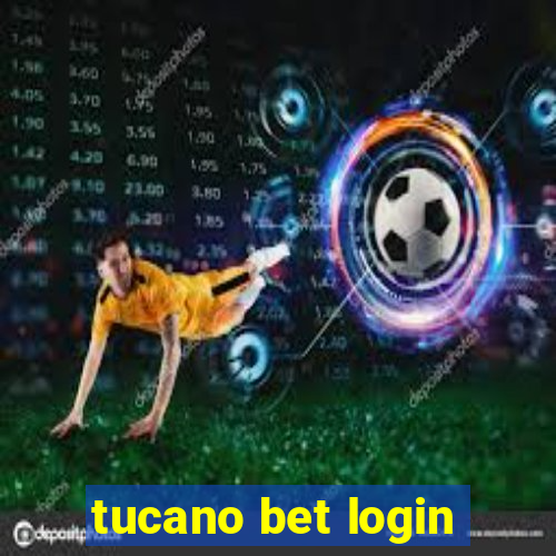 tucano bet login