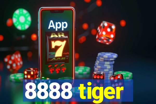 8888 tiger