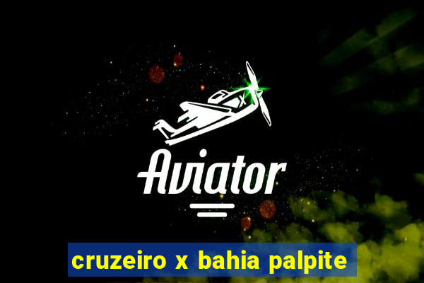 cruzeiro x bahia palpite