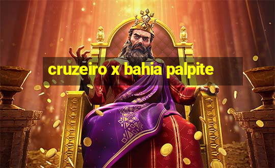 cruzeiro x bahia palpite