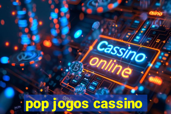 pop jogos cassino