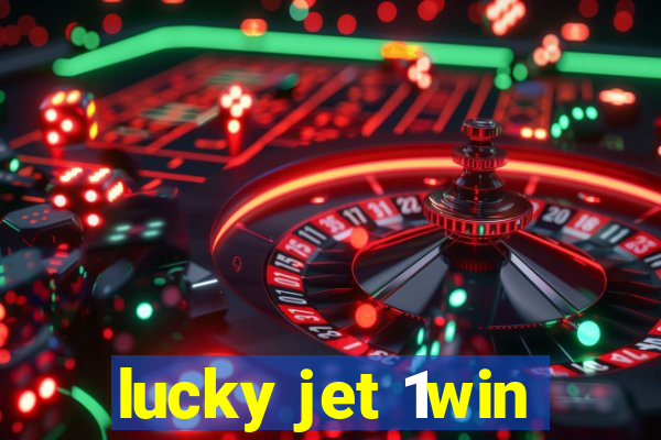 lucky jet 1win