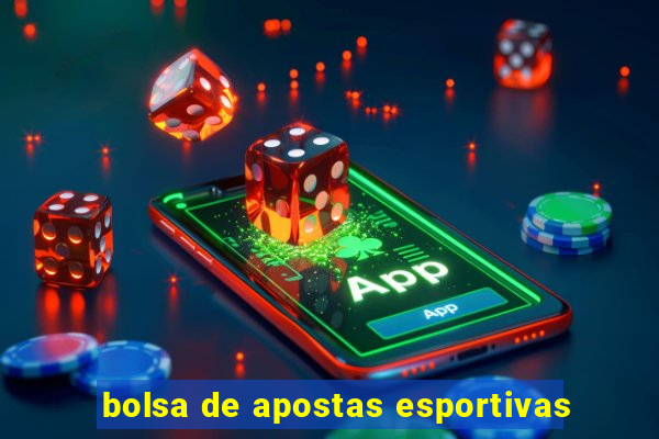 bolsa de apostas esportivas