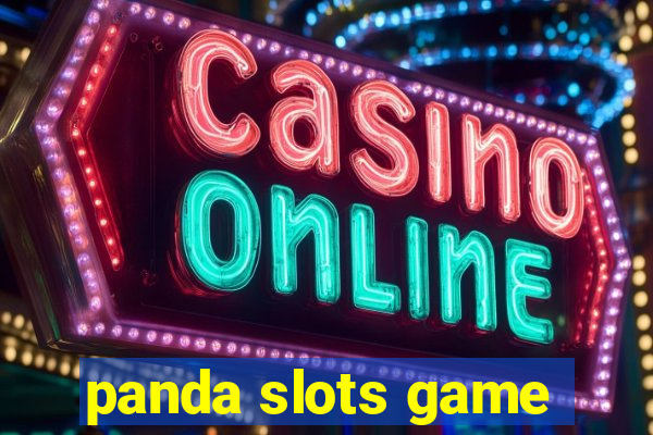 panda slots game