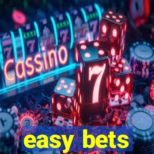 easy bets