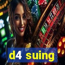 d4 suing