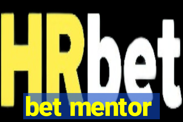 bet mentor