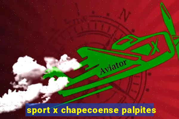 sport x chapecoense palpites