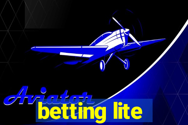 betting lite