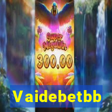 Vaidebetbb