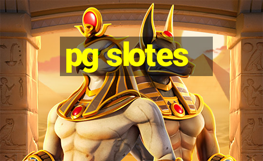 pg slotes