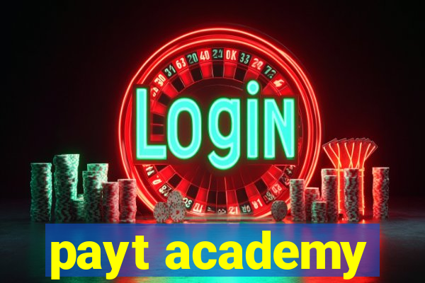 payt academy