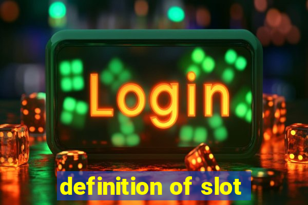 definition of slot