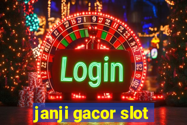 janji gacor slot