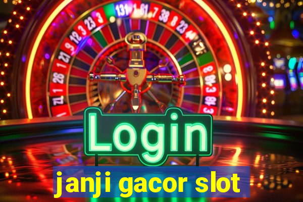 janji gacor slot