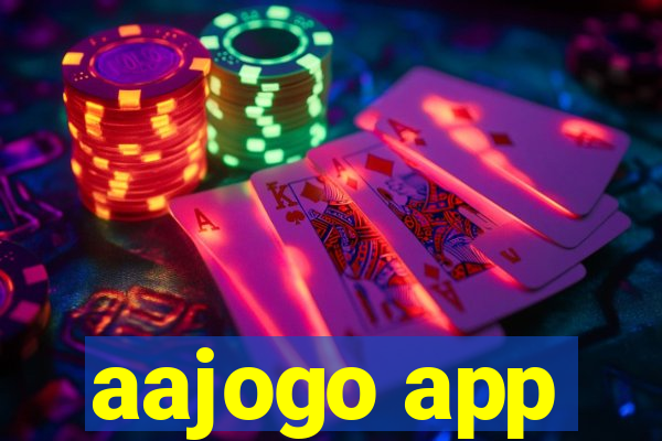 aajogo app