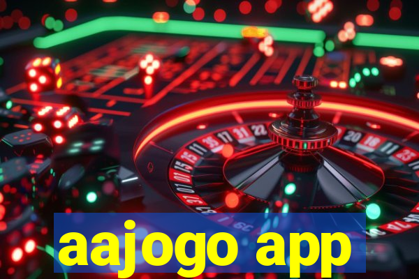 aajogo app