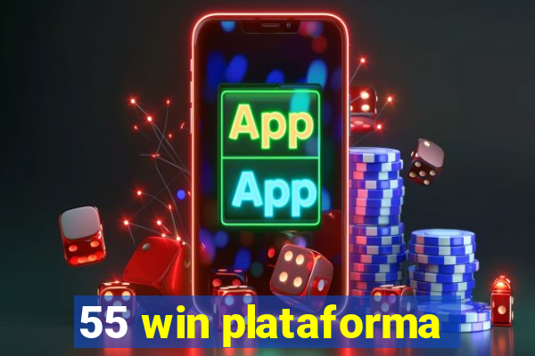 55 win plataforma