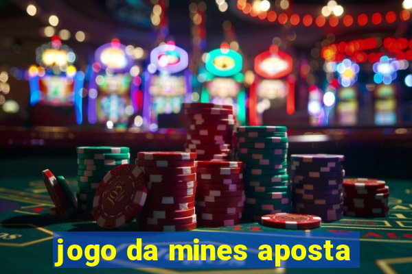 jogo da mines aposta