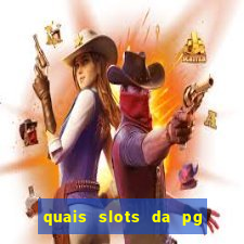 quais slots da pg est?o pagando agora