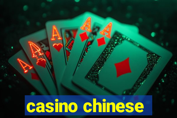 casino chinese