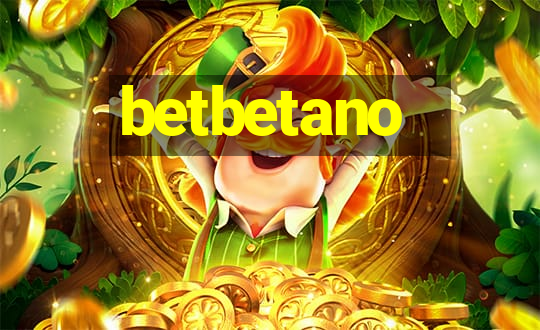 betbetano