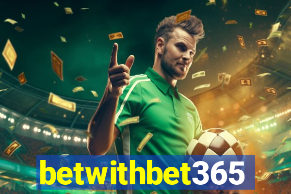 betwithbet365