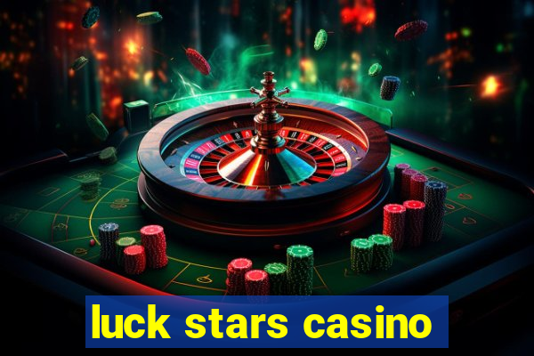 luck stars casino