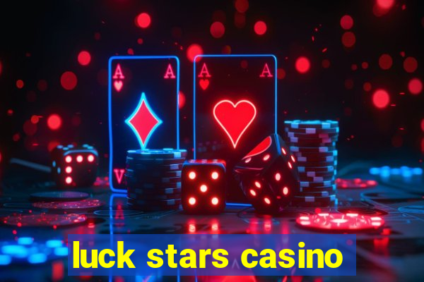 luck stars casino