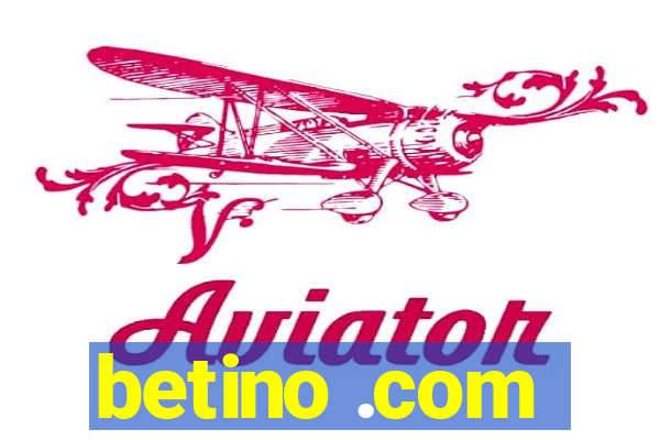 betino .com