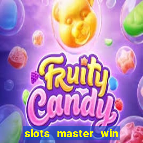 slots master win money 777