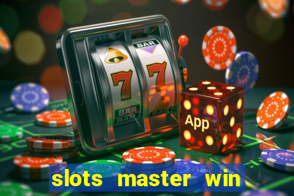 slots master win money 777