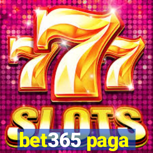 bet365 paga