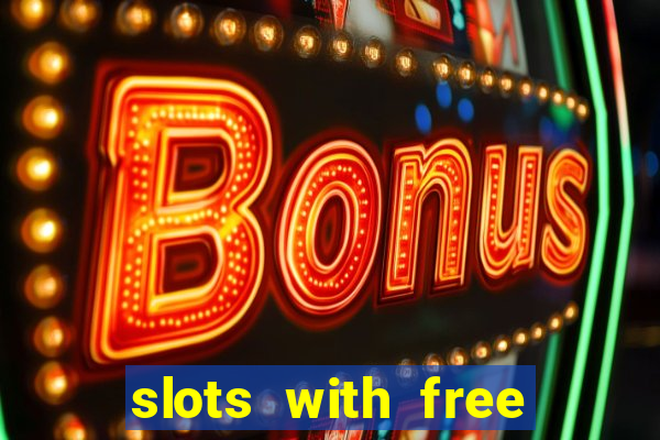 slots with free spins no deposit