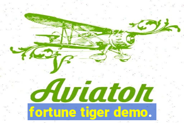 fortune tiger demo.