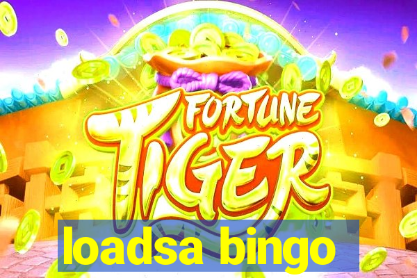 loadsa bingo