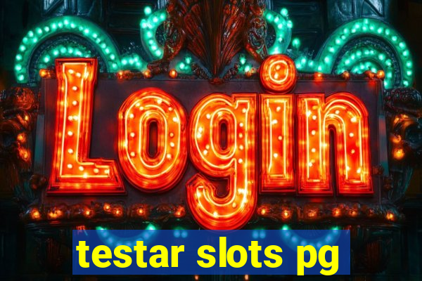 testar slots pg