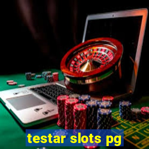 testar slots pg