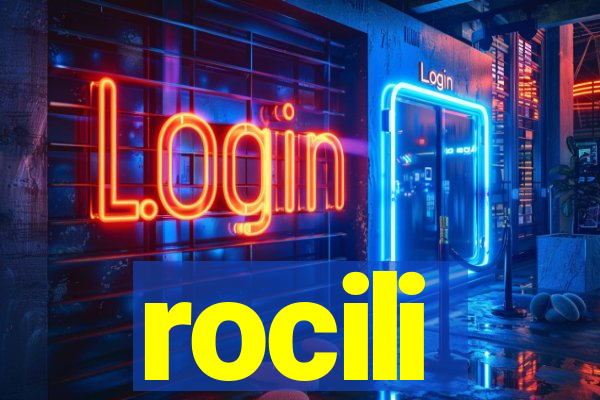 rocili