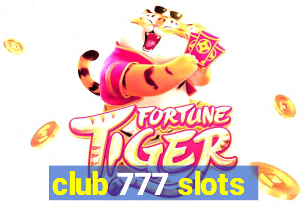 club 777 slots