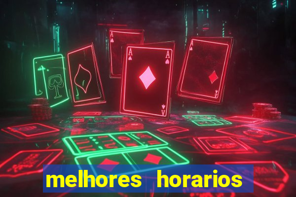 melhores horarios para jogar cassino