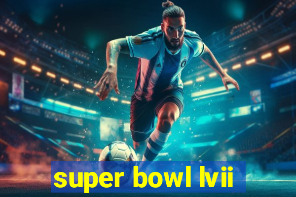 super bowl lvii